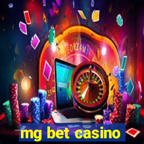 mg bet casino